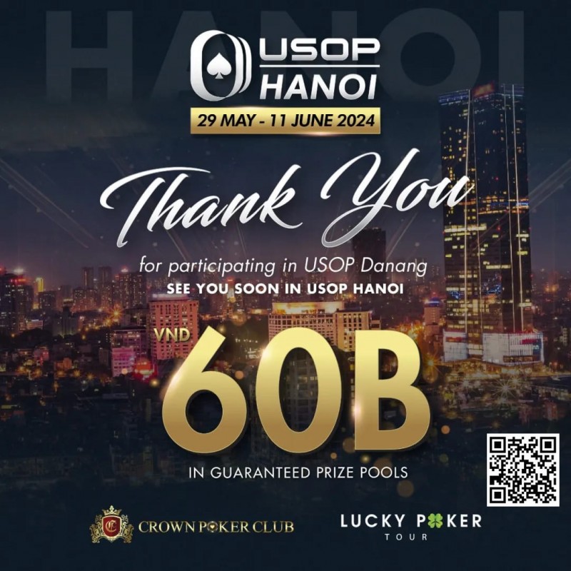 【小鱼Poker】USOP岘港站完美收官，5月份河内站再见