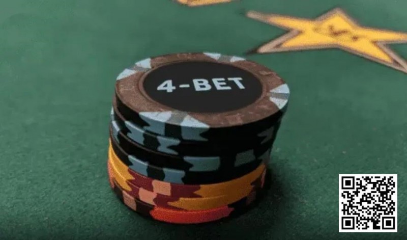 【小鱼Poker】教学：这几个4bet的小建议，或许能让你赢更多