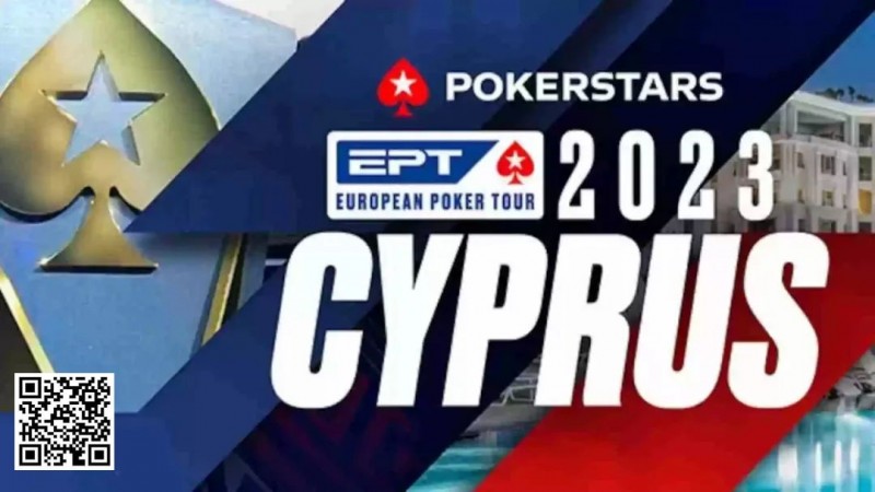 【小鱼Poker】攻略 | 2023年EPT塞浦路斯 &#8211; 赛程、亮点、赛场及更多信息