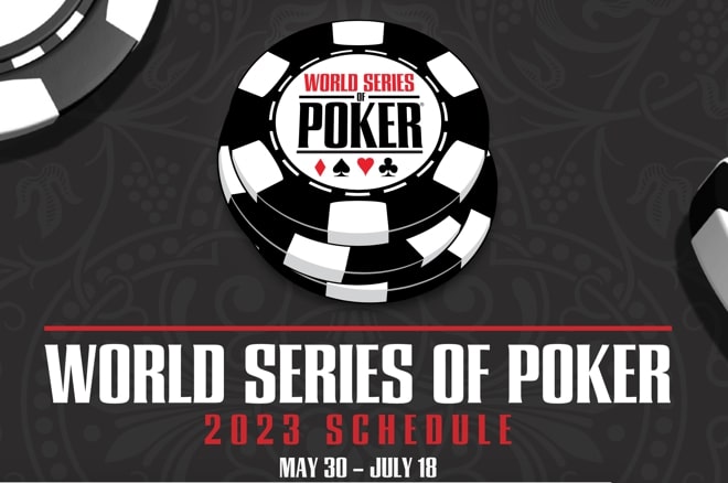 【小鱼Poker】2023WSOP完整赛程公布，终身主赛门票首次亮相！