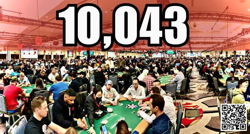 【小鱼Poker】WSOP史上最大！10043人参赛，1210万刀冠军奖金，3663人晋级Day3