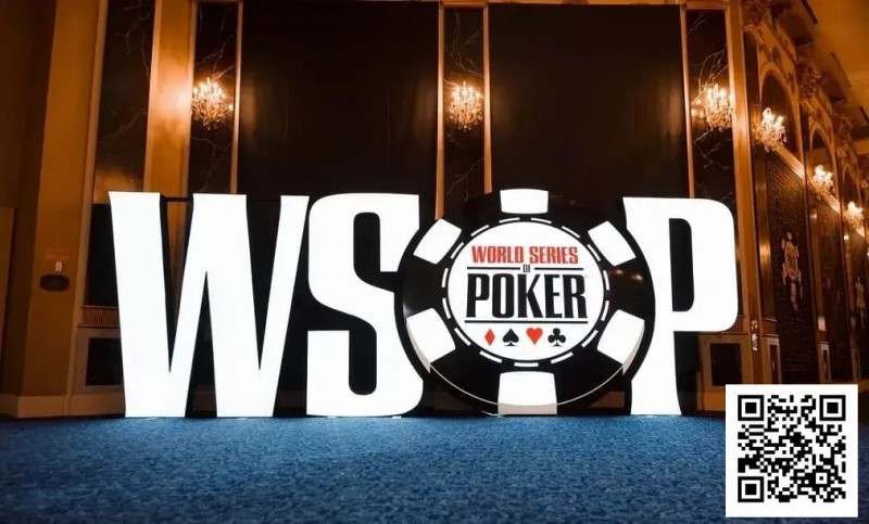 【小鱼Poker】2025WSOP大变革！决赛桌禁用手机，WSOP+开放线上报名！
