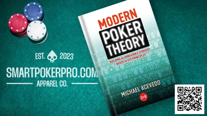 【小鱼Poker】《现代扑克理论》浓缩版：一分钟读懂全书精髓！