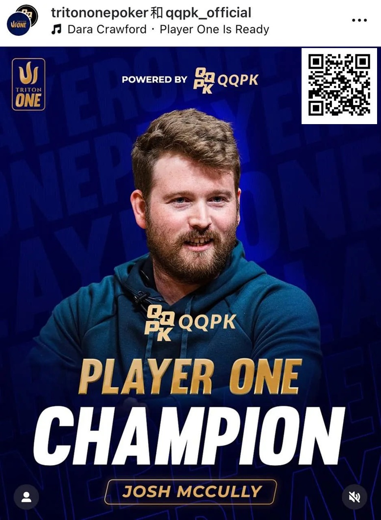 【小鱼Poker】澳洲选手Josh McCully荣膺首届QQPK Player ONE排行榜第一