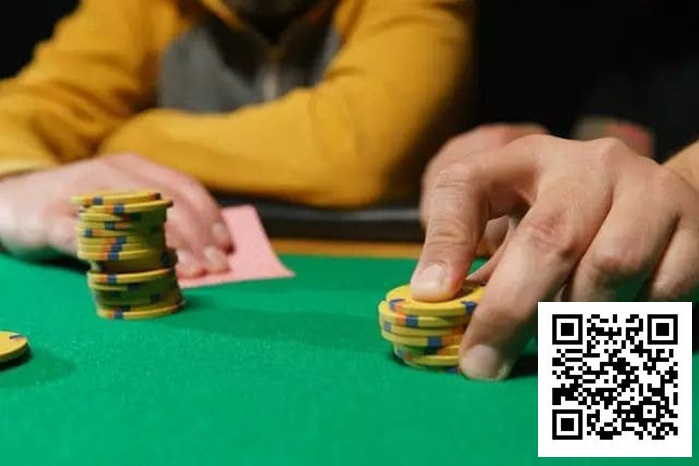 【小鱼Poker】德州扑克高级偷鸡技巧：缠打（Float）的艺术与心机