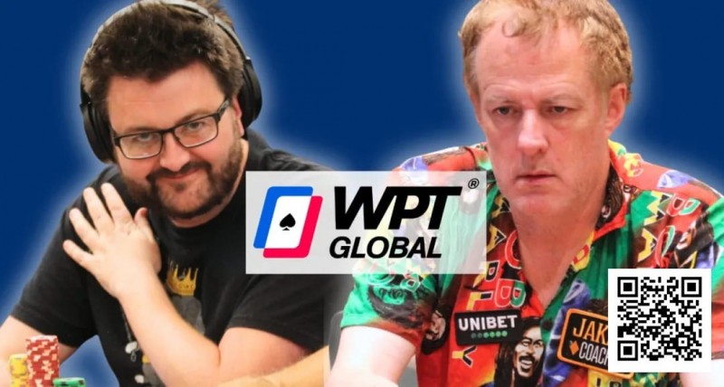 【小鱼Poker】David Lappin与Dara O’Kearney在离开WPT Global后澄清立场