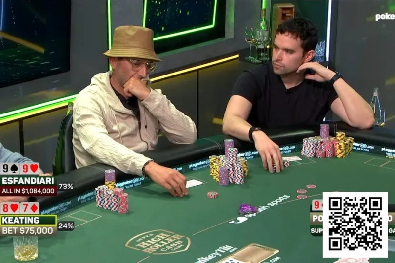 【小鱼Poker】240万美元底池惊魂!Keating与Esfandiari火星撞地球,最终惊险平分