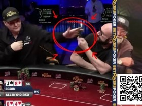 【小鱼Poker】趣闻 | Phil Hellmuth牌局失控怒扇”大嘴”Matusow的手机