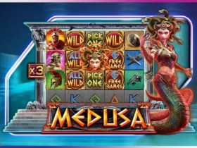 【小鱼扑克】《美杜莎》强势上线大发娱乐城 —— 穿越神话时空,直面蛇发女王的诅咒挑战